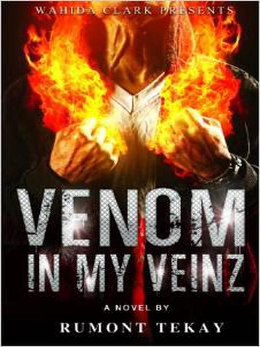Title details for Venom In My Veinz by Rumont Tekay - Available